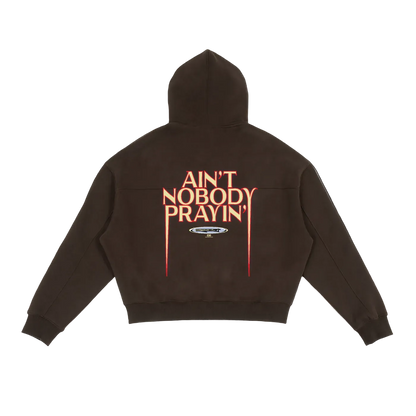 Aint Nobody Prayn' Hoodie